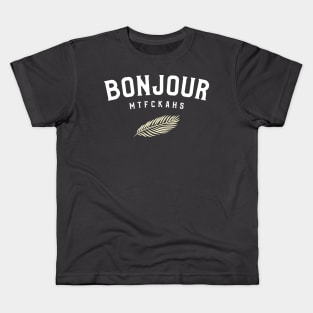 Bonjour Mtfckahs Vintage Kids T-Shirt